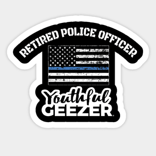 Retired Police Officer Youthful Geezer Sticker